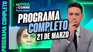 DPC con Nacho Lozano | Programa completo del 21 de marzo de 2024