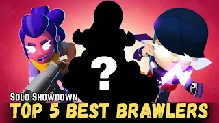 TOP 5 BEST BRAWLERS TO PUSH ON SOLO SHOWDOWN (SEASON 23)