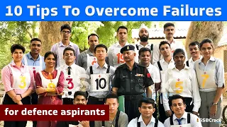 10 Tips for Defence Aspirants to Overcome Failures