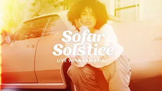 Samaria - Foolish | LIVE | Sofar San Francisco | Sofar Solstice