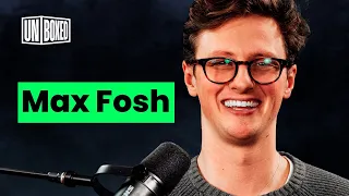 How Max Fosh Became Max Fosh (Interview)