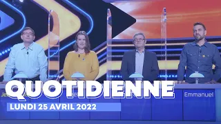 Emission Quotidienne du Lundi 25 avril 2022 - Questions pour un Champion