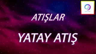 Yatay Atış | Atışlar | Simülasyon + PDF