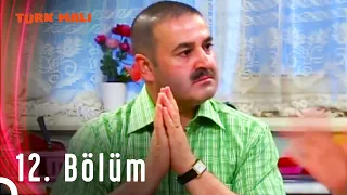 Türk Malı 12. Bölüm