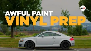 Can you wrap a car with Awful paint? | Vinyl Wrapping The TT