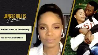 Sanaa Lathan Almost Quit 'Love & Basketball' During Auditions | Jemele Hill is Unbothered