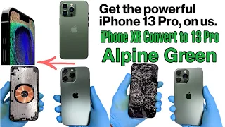 iPhone XR Convert to iPhone 13 Pro | how to restore iphone xr diy 13 pro alpine green | AMS-Hindi