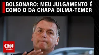 Bolsonaro: Meu julgamento é como o da chapa Dilma-Temer | CNN 360º