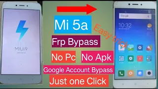 Mi 5a FRP Bypass | Miui 9 | FRP Bypass Without PC | FRP Bypass mi 5a | Google Account Bypass #frp