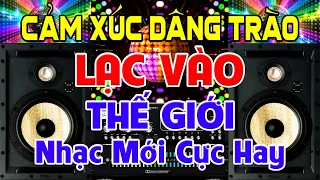 CẢM Xúc Dâng Trào, Nhạc Test Loa CỰC CHUẨN 8D - Nhạc Disco REMIX Bass Căng Hết Sảy - Nghe Muốn Nhảy