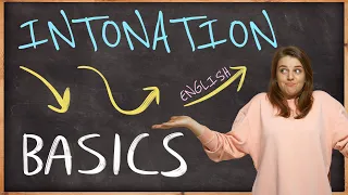 English Intonation - Basics (12 ways to say a 4 word sentence)