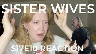 My Reaction - s17e10 Sister Wives