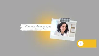 Anemia ferropriva - Parte 1