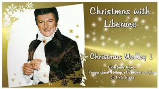 Christmas with Liberace: Christmas Medley 1