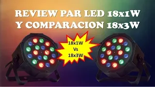 Par LED 18x1w and 18x3w. Review.