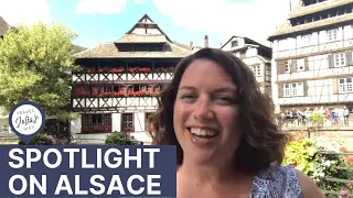 Travel Tip: Spotlight on Alsace