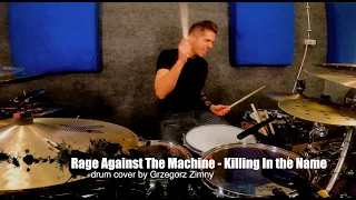 Rage Against The Machine   Killing In the Name drum cover by Grzegorz Zimny