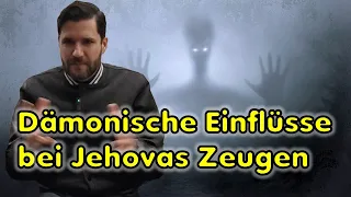 Meine Erfahrungen mit der Geisterwelt / Dämonen bei den Zeugen Jehovas + in meinem Leben allgemein