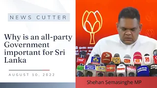 Why does Sri Lanka need an All-Party Government?