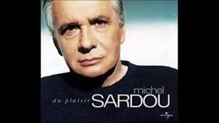 Michel Sardou / Ce n'est qu'un jeu    (2004 A capella)