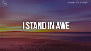 I Stand In Awe || 3 Hour Piano Instrumental for Prayer and Worship