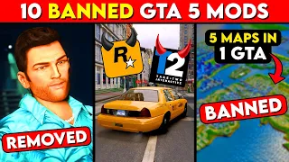 10 Amazing GTA Mods That Have Been *REMOVED* By Rockstar Games 😥🤬 (& Why?)