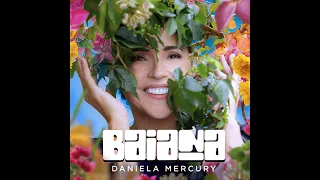 Daniela Mercury - Macunaíma - 2022