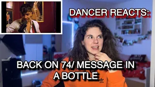 DANCER REACTS REN - BACK ON 74/MESSAGE IN A BOTTLE + DANCE