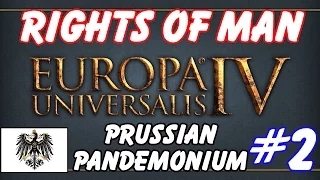 EU4 Rights of Man - Prussian Pandemonium - Episode 2