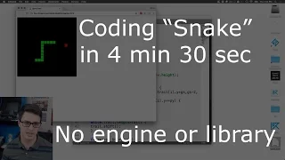 Coding "Snake" in 4 min 30 sec (plain browser JavaScript)