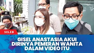 Gisel Anastasia Akui Dirinya Pemeran Wanita dalam Video Itu