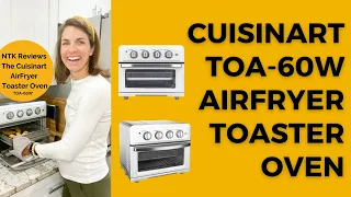 A Review of the Cuisinart TOA-60W AirFryer Toaster Oven