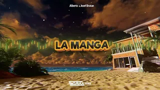 Alberto - La Manga feat. Josef Bratan (WOJTULA REMIX)