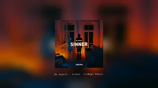 Nu Aspect - Sinner (TruMup$ Remix)