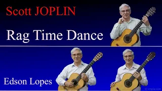 Edson Lopes plays SCOTT JOPLIN: Rag Time Dance
