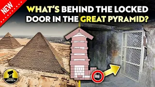 What's Behind the Locked Door in the Great Pyramid? | Ancient Architects