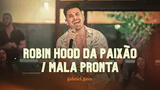 Gabriel Gava -  Robin Hood da Paixão/ Mala Pronta - DVD Rolo e Confusão 2