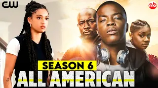 All American Season 6 Release Date, Cast, Story & Everything We Know