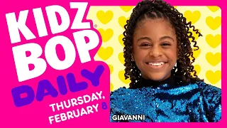 KIDZ BOP Daily - Thursday, February 8, 2024