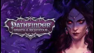 Pathfinder Wrath of the Righteous: Part 17 - Lepers Smile