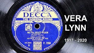 WE'LL MEET AGAIN - VERA LYNN (1939) on Decca 78 RPM (Dame Vera Lynn, The British Forces' Sweetheart)