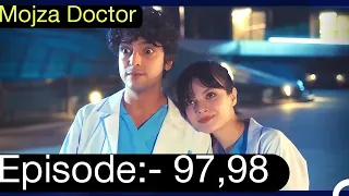 Mojza Doctor | Episode 97 | Turkish Drama | Urdu Dubbing| A Miracle | 27th July 2023 |