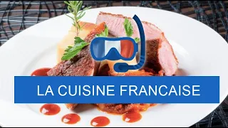 La cuisine française - Dive Into French