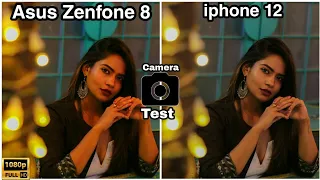 Asus Zenfone 8 vs iphone 12 Camera comparison | camera test | Asus Zenfone 8 Camera Review 🔥