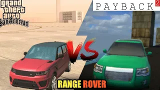 RANGE ROVER IN GTA SA VS PAYBACK 2