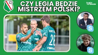 LEGIA WARSZAWA ZDOBĘDZIE MISTRZOSTWO POLSKI?