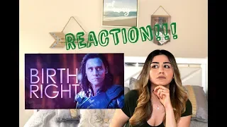 REACTION to Loki- Birthright