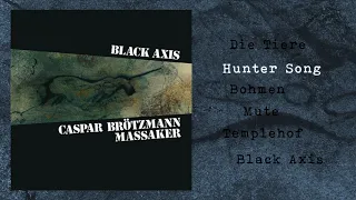 Caspar Brötzmann Massaker - Black Axis (Full Album)