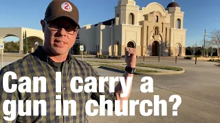 Can I carry in church?