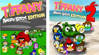 TIFFANY: ANGRY BIRDS EDITION / TIFFANY: ANGRY BIRDS 2 EDITION | 2-Special Compilation!